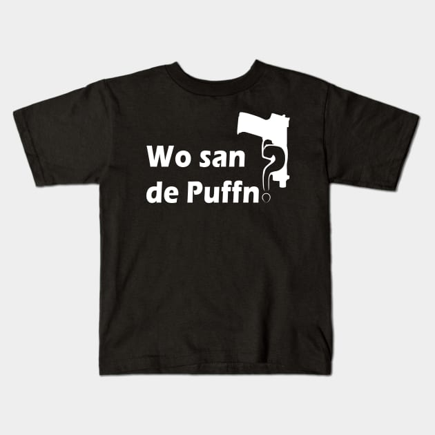 Wo san de Puffn? Kids T-Shirt by ScaarAT